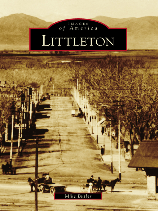 Title details for Littleton by Mike Butler - Available